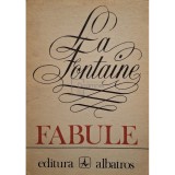 La Fontaine - Fabule (Editia: 1978)