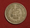 25 Bani 1953 RPR Rom&acirc;nia Rară - Monedă Colecție Numismatică