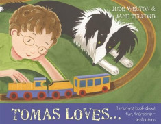 Tomas Loves...: A Rhyming Book about Fun, Friendship - And Autism foto