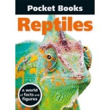 Carte Pocket Books: Reptile - Ghid ilustrat cu peste 100 specii, statistici si fotografii