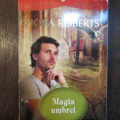 MAGIA UMBREI-NORA ROBERTS