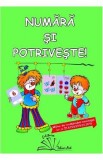Numara si potriveste! - Daniela Dosa