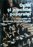 Ochii si urechile poporului. Convorbiri cu generalul Nicolae Plesita