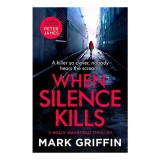 When Silence Kills