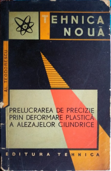 Prelucrarea de precizie prin deformare plastică a alezajelor cilindrice