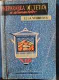 Roda Visinescu -Prepararea fietetica a alimentelor