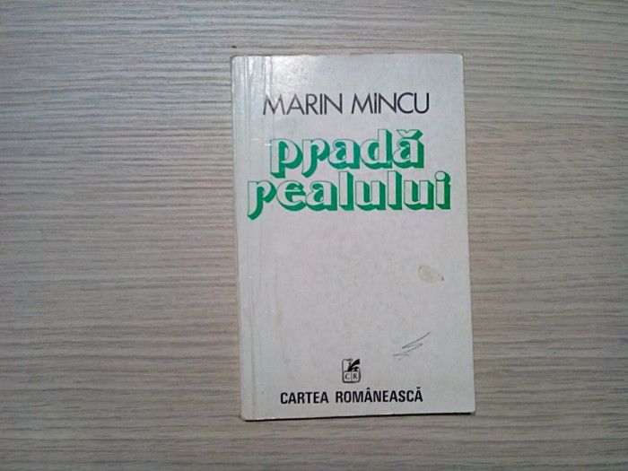 PRADA REALULUI - Marin Mincu - SORIN DUMITRESCU (desen) - 1980, 110 p.