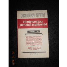 BIBLIOTECA CRITICA. EMINESCU POETUL NATIONAL