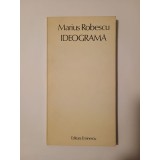 Marius Robescu - Ideogramă. Arta insomniei (1986)
