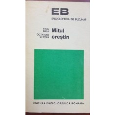 Mitul crestin- Paul Bala, Octavian Cretan