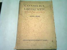 CONSILIUL LEGISLATIV ZECE ANI DE ACTIVITATE,1926-1936 foto