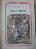 EVOCARI ISTORICE-NICOLAE IORGA