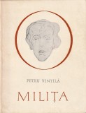PETRU VINTILA - MILITA