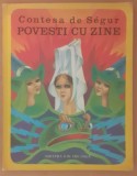 Contesa de Segur, Povesti cu zane, ilustratii Iacob Desideriu, 1977