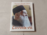 Parintele GHEORGHE CALCIU - CUVINTE VII