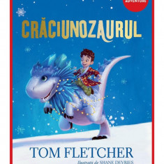 Crăciunozaurul - Tom Fletcher