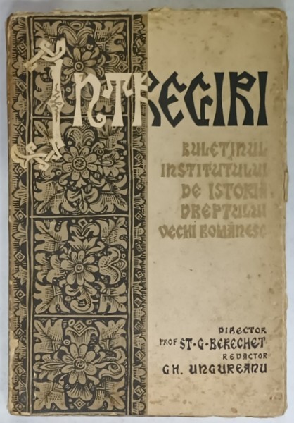 INTREGIRI , BULETINUL INSTITUTULUI DE ISTORIA DREPTULUI VECHI ROMANESC , 1938