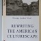 REWRITING THE AMERICAN CULTURESCAPE by FLORIAN ANDREI VLAD , 2020