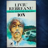 Ion - Liviu Rebreanu - Roman, Mari Scriitori Romani - Carte Beletristica