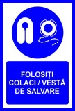 Placuta folositi colaci vesta de salvare