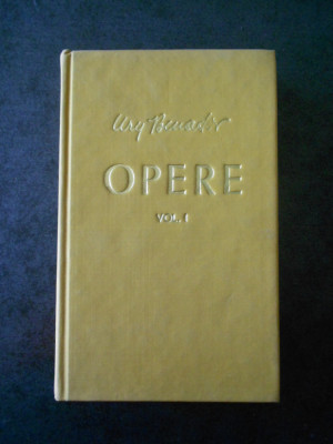 URY BENADOR - OPERE volumul 1 (1968, editie cartonata) foto