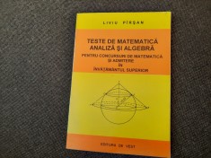 LIVIU PIRSAN TESTE DE MATEMATICA ANALIZA SI ALGEBRA-LIVIU PARSAN foto