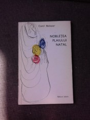 NOBLETEA PLAIULUI NATAL, VERSURI - CAMIL BALTAZAR (CU DEDICATIA AUTORULUI PENTRU PETRU VINTILA)