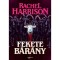 Fekete b&aacute;r&aacute;ny - Rachel Harrison
