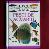 101 informații esențiale: Pești de acvariu &ndash; Colectiv Editura Vox