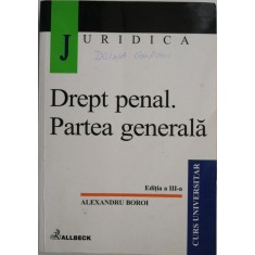 Drept penal. Partea generala &ndash; Alexandru Boroi