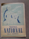 Teatrul National Sala Comedia - program 1947-1948