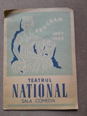 Teatrul National Sala Comedia - program 1947-1948 foto