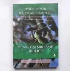 PLANTE SI MIRESME BIBLICE - Ovidiu Bujor / Rducanu Dumitru foto