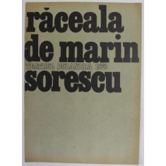 TEATRUL BULANDRA , RACEALA de MARIN SORESCU , STAGIUNEA 1975 - 1976 , 1976
