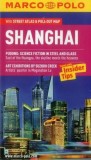 Shanghai Marco Polo Guide | Marco Polo, Mairs Geographischer Verlag,Kurt Mair