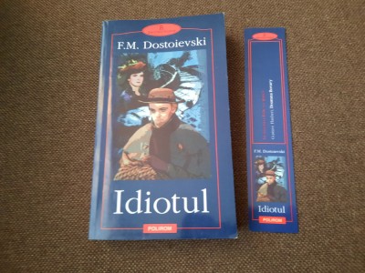 Idiotul - Dostoievski POLIROM foto