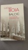 Lucian Boia - Balcic