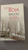 Lucian Boia - Balcic