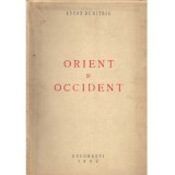 Anton Dumitriu - Orient si occident - 1943 - 136914