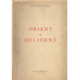 Anton Dumitriu - Orient si occident - 1943 - 136914