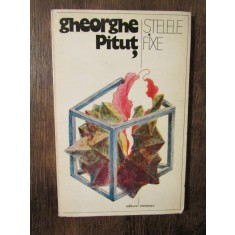 Stelele fixe -Gheorghe Pituț (dedicație și autograf pt. scriitorul Vasile Băran)