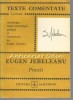 Eugen Jebeleanu: Poezii - Texte Comentate, Albatros 1990, Studii Literare, Lyceum, 173 pagini, Limba Romana