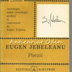 Eugen Jebeleanu. Poezii - Texte Comentate