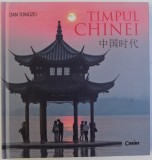 TIMPUL CHINEI de DAN TOMOZEI , ALBUM DE FOTOGRAFIE , 2018