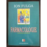 Ion Fulga - Farmacologie (2006)