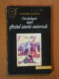 TREI DIALOGURI DESPRE SFARSITUL ISTORIEI UNIVERSALE de VLADIMIR SOLOVIOV 1992