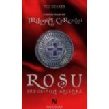 Ted Dekker - Roşu. Imposibila Salvare ( TRILOGIA CERCULUI 2 ) )