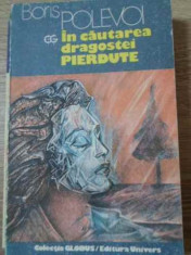 IN CAUTAREA DRAGOSTEI PIERDUTE-BORIS POLEVOI-117446