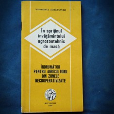 INDRUMATOR PENTRU AGRICULTORII DIN ZONELE NECOOPERATIVIZATE - INV. AGRO.