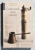 Confesiunile unui cafegiu - Gheorghe Florescu Contine dedicatie, data si semnatura + stampila.